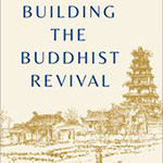 Building the Buddhist Revival